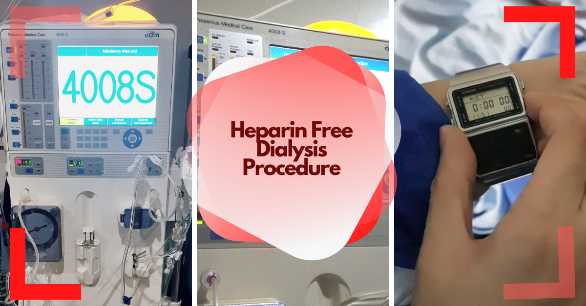Heparin Free Dialysis Procedure